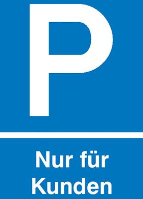 Parkplatzschild Kunstst. B250xH400 mm Nur für Kunden